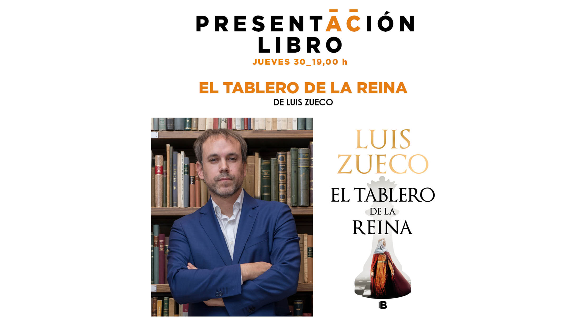 Imagen del evento LUIS ZUECO PRESENTA: EL TABLERO DE LA REINA